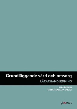 bokomslag Grundläggande vård och omsorg, lärarhandledning