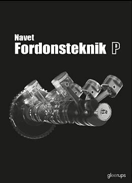 Sven Larsson, Anders Ohlsson - Navet Fordonsteknik P, Häftad