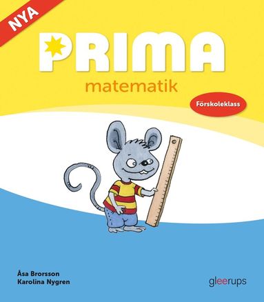 Åsa Brorsson, Karolina Nygren - Prima matematik Förskoleklass elevbok, Häftad