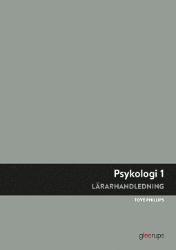 bokomslag Psykologi 1, lärarhandledning, 2:a uppl