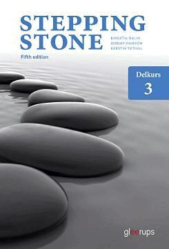 Birgitta Dalin, Jeremy Hanson, Kerstin Tuthill - Stepping Stone delkurs 3, elevbok, 5:e uppl, Häftad