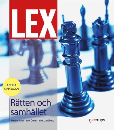 Eva Lundberg, Mikael Pauli, Erik Öman - LEX Rätten och samhället, 2:a upplagan, Häftad