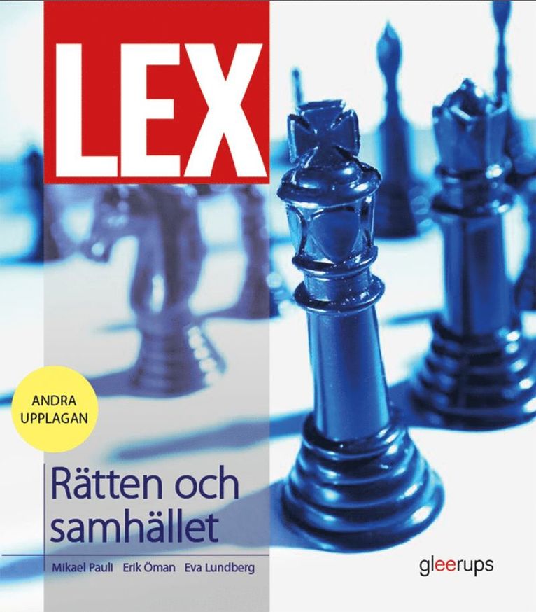 Eva Lundberg, Mikael Pauli, Erik Öman - LEX Rätten och samhället, 2:a upplagan, Häftad