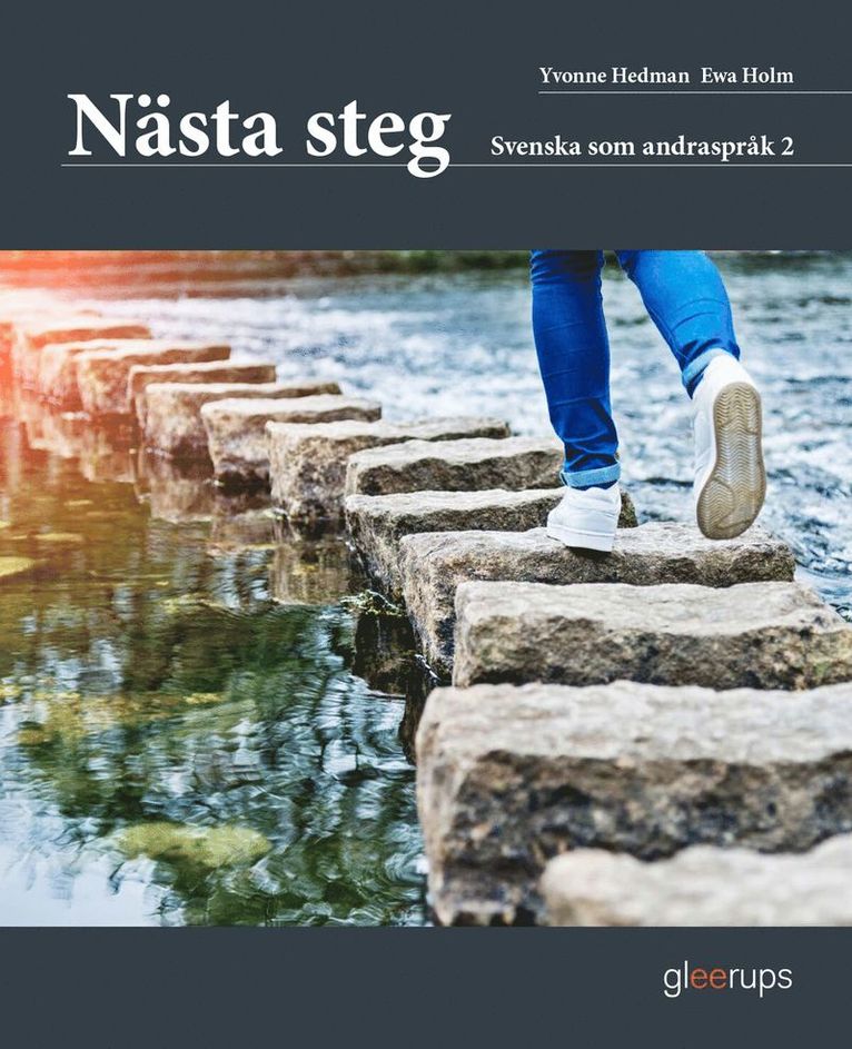 Yvonne Hedman, Ewa Holm - Nästa steg, Svenska som andraspråk 2, Häftad