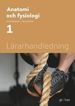 bokomslag Anatomi och fysiologi 1, lärarhandledning