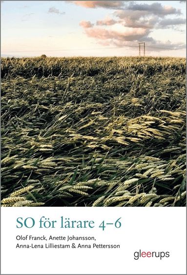 Olof Franck, Anna-Lena Lilliestam, Anna Pettersson, Anette Johansson - SO för lärare 4-6, Häftad