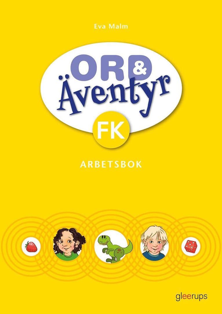 Ord & Äventyr Förskoleklass, Arbetsbok 1