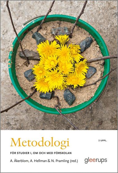 Metodologi – för studier i, om och med förskolan, 2 upp, Häftad