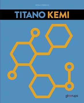 Göran Sterning - Titano Kemi, 3:e uppl, Häftad