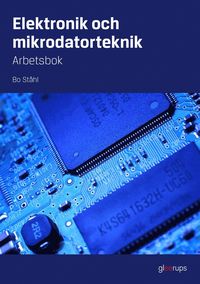 bokomslag Elektronik och mikrodatorteknik, arbetsbok