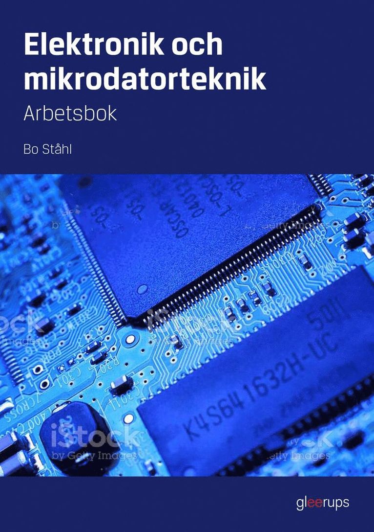 Elektronik och mikrodatorteknik, arbetsbok 1