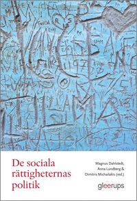 bokomslag De sociala rättigheternas politik : förhandlingar och spänningsfält