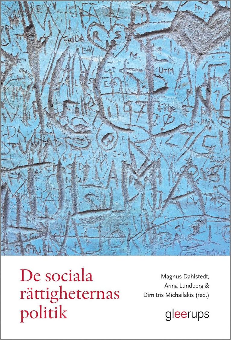 De sociala rättigheternas politik : förhandlingar och spänningsfält 1