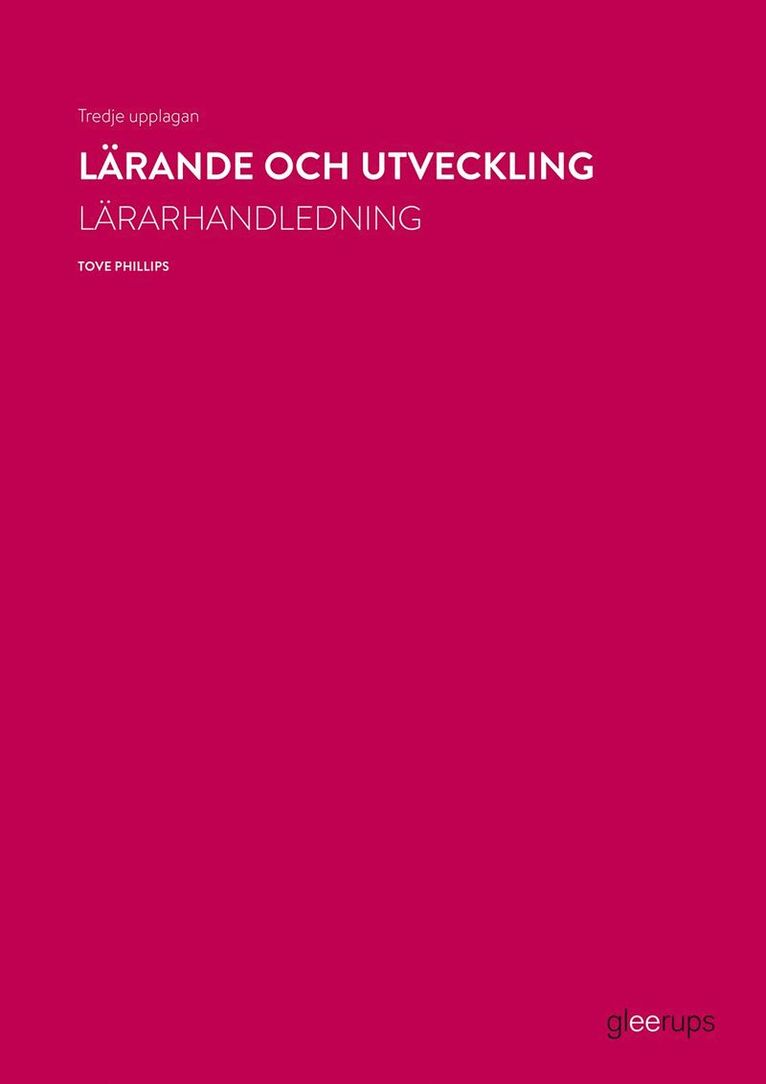 Lärande och utveckling, lärarhandledning, 3:e uppl 1