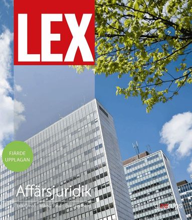 Eva Lundberg, Mikael Pauli, Erik Öman - LEX Affärsjuridik, fakta- och övningsbok, 4:e upplagan, Häftad