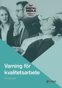 bokomslag Varning för kvalitetsarbete