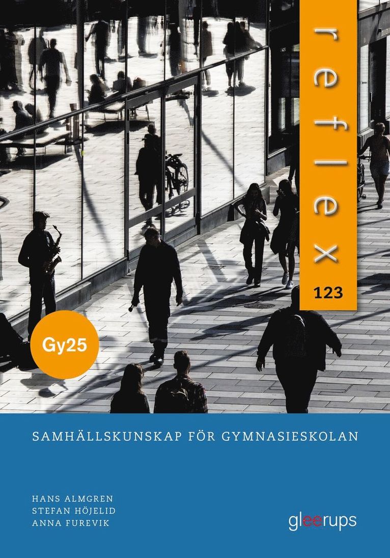 Hans Almgren, Stefan Höjelid, Anna Furevik - Reflex 123, bok, Gy25, Häftad