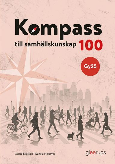 bokomslag Kompass till samhällskunskap 100, bok, Gy25