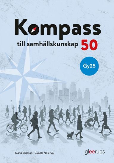 Maria Eliasson, Gunilla Nolervik - Kompass till samhällskunskap 50, bok, Gy25, Häftad