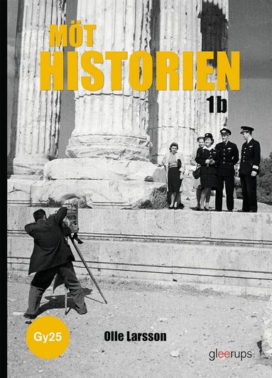 Olle Larsson - Möt historien 1b, bok, Gy25, Häftad
