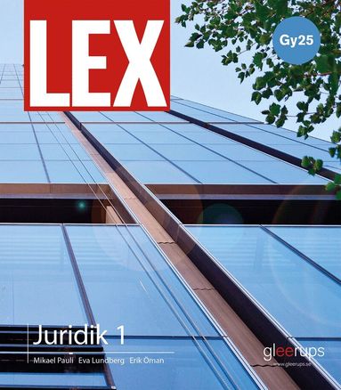Eva Lundberg, Mikael Pauli, Erik Öman - LEX Juridik 1, bok, Gy25, Häftad