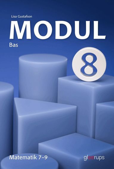 Lisa Gustafson - Modul matematik 8, bas, Häftad