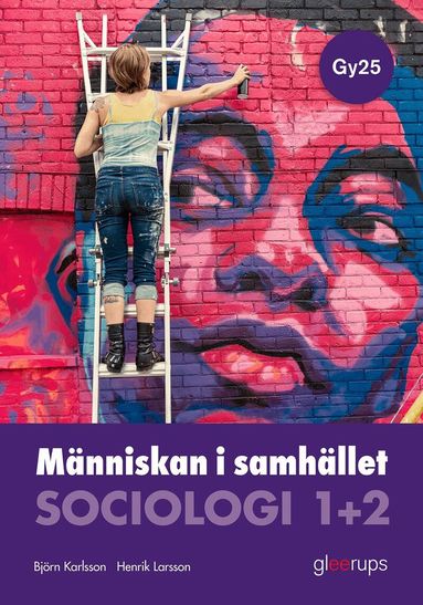 Henrik Larsson, Björn Karlsson - Människan i samhället, sociologi 1–2, bok, Gy25, Kartonnage
