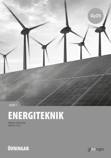Jörgen Johnsson, Johnny Frid - Energiteknik 1, instuderingsuppgifter, Gy25, Häftad
