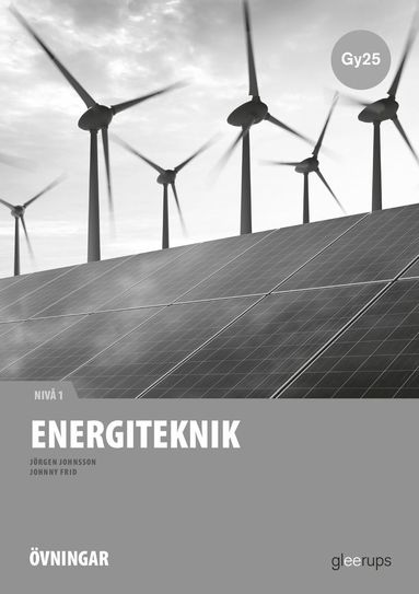 bokomslag Energiteknik 1, instuderingsuppgifter, Gy25