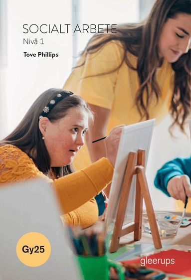 Tove Phillips - Socialt arbete 1, bok, Gy25, Häftad