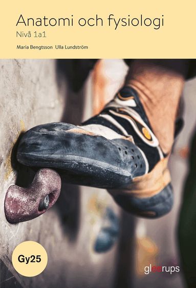 Maria Bengtsson, Ulla Lundström - Anatomi och fysiologi 1a1, bok, Gy25, Häftad