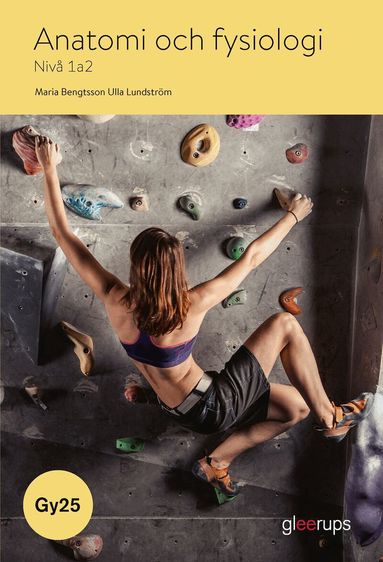 Maria Bengtsson, Ulla Lundström - Anatomi och fysiologi 1a2, bok, Gy25, Häftad
