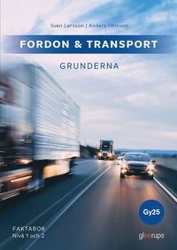 bokomslag Fordon & transport - Grunderna, faktabok 1-2, Gy25