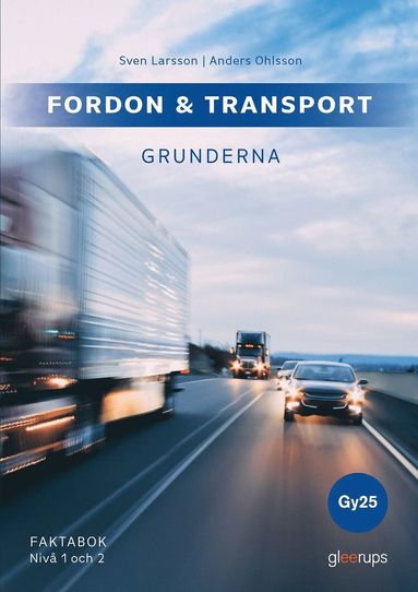 bokomslag Fordon & transport - Grunderna, faktabok 1-2, Gy25