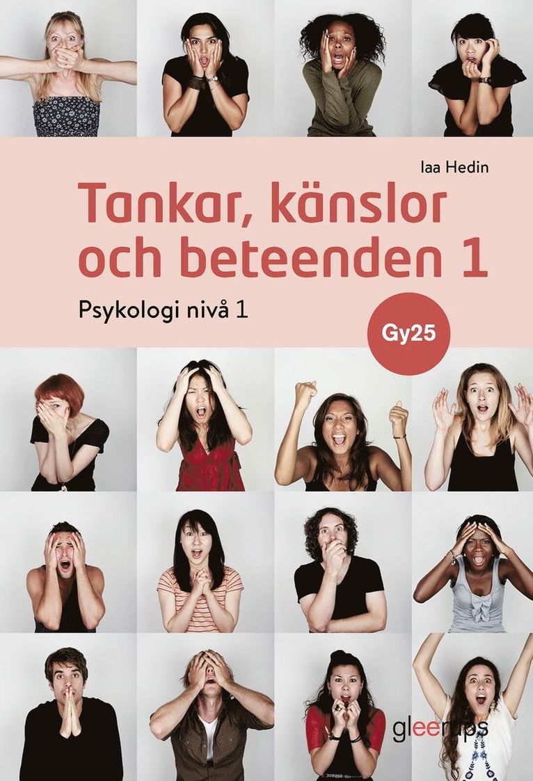 Iaa Hedin - Tankar, känslor och beteenden Psykologi 1, bok, Gy25, Häftad