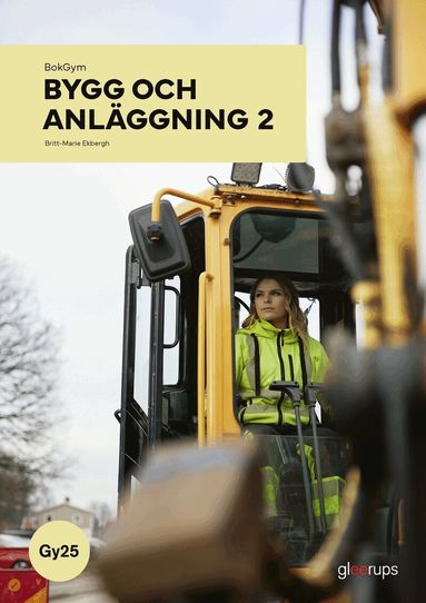Britt-Marie Ekbergh - BokGym Bygg- och anläggning 2, bok, Gy25, Häftad
