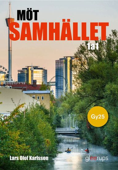 Lars-Olof Karlsson - Möt samhället 1a1, bok, Gy25, Häftad