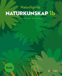 bokomslag Naturligtvis Naturkunskap 1b, bok, Gy25