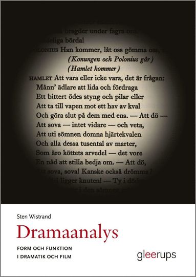 bokomslag Dramaanalys : Form och funktion i dramatik och film