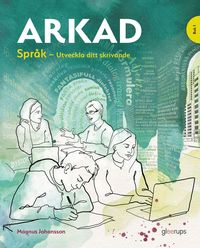 bokomslag Arkad Sv/Sva, Språk 1 - utveckla ditt skrivande, arbetsbok