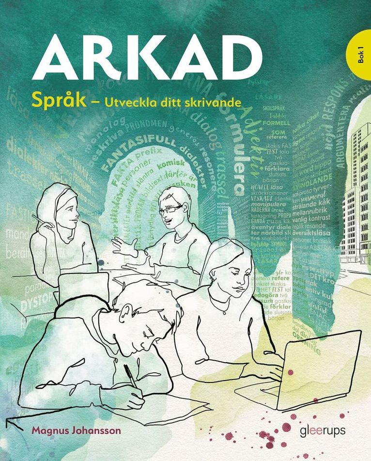 Arkad Sv/Sva, Språk 1 - utveckla ditt skrivande, arbetsbok