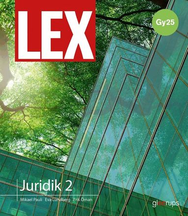 Eva Lundberg, Mikael Pauli, Erik Öman - LEX Juridik 2, bok, Gy25, Häftad