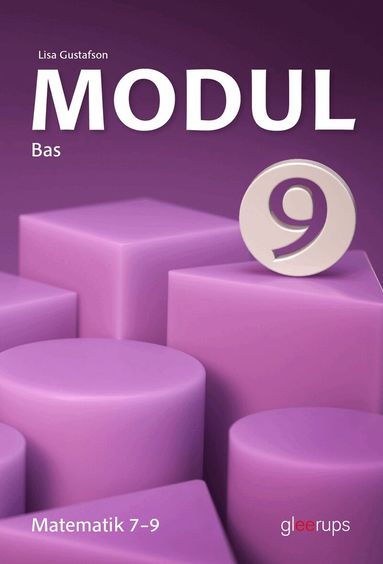 Lisa Gustafson - Modul matematik 9, bas, Häftad
