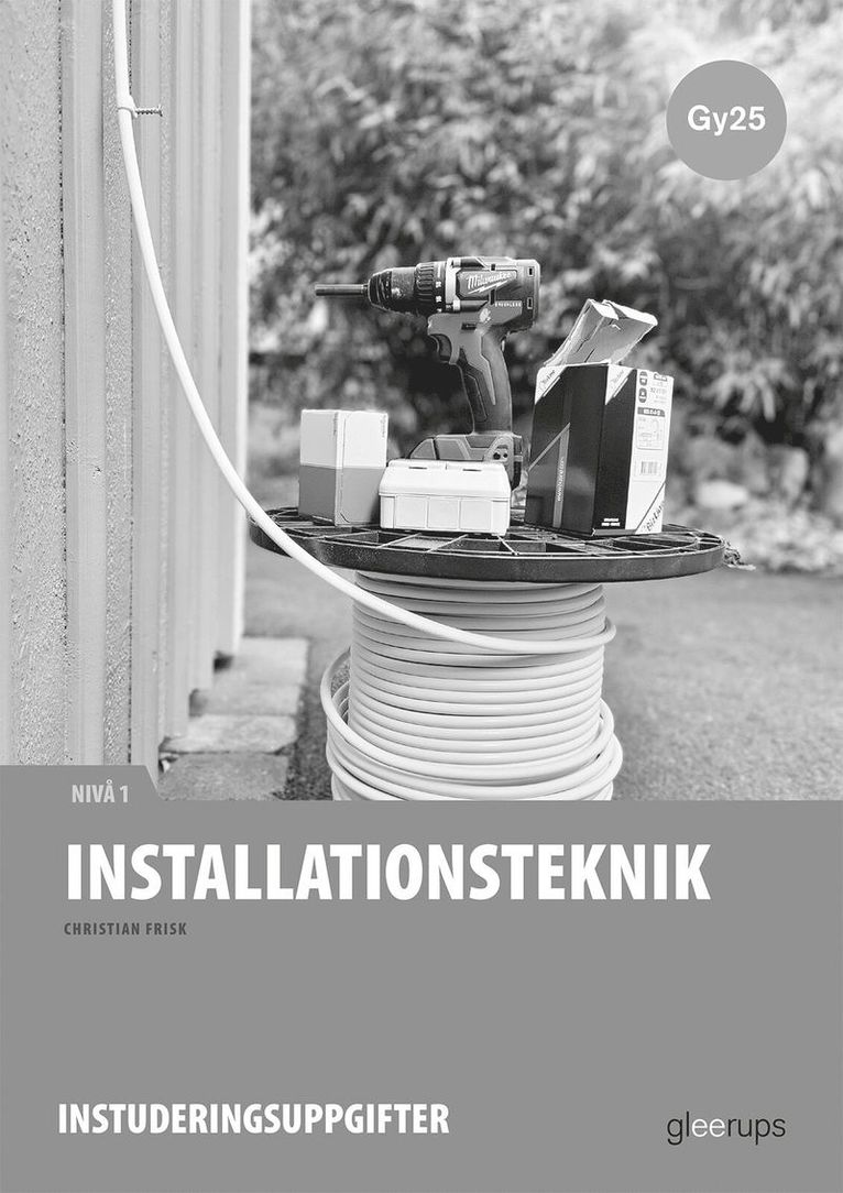 Installationsteknik 1, instuderingsuppgifter, Gy25