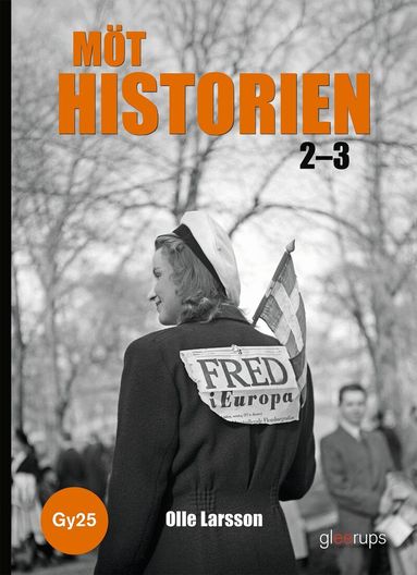 Olle Larsson, Hans Almgren - Möt historien 2-3, bok, Gy25, Häftad