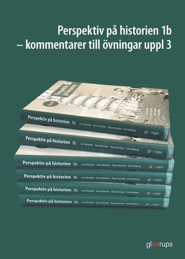 Lars Nyström, Hans Nyström, Örjan Nyström, Erik Hallberg - Perspektiv på historien 1b Kommentarer till övningar Gy25, Häftad