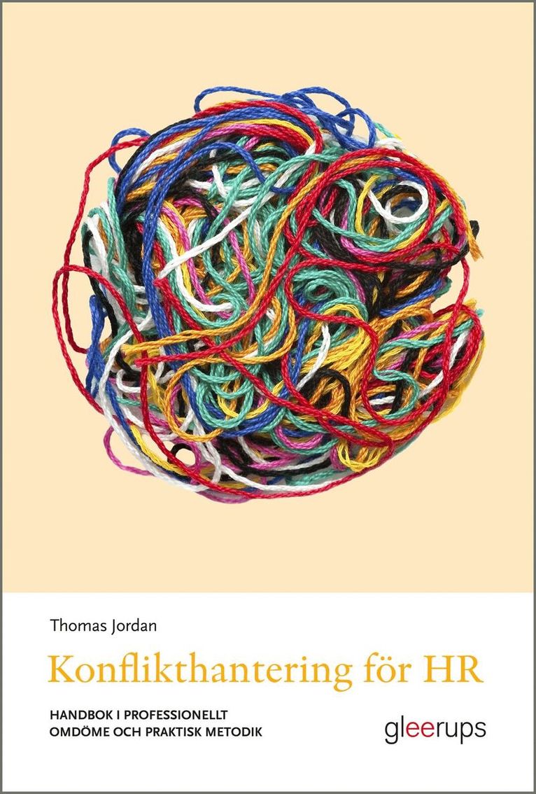 Thomas Jordan - Konflikthantering för HR, Häftad. Tillgänglighet: Kommande