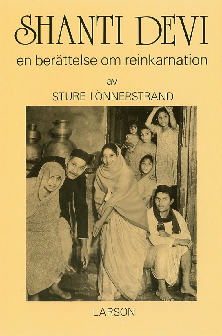 Shanti Devi : en berättelse om reinkarnation