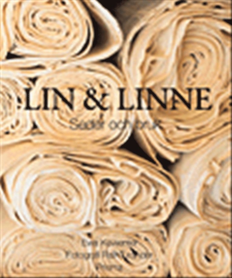 Ewa Kewenter - Lin & linne, Inbunden