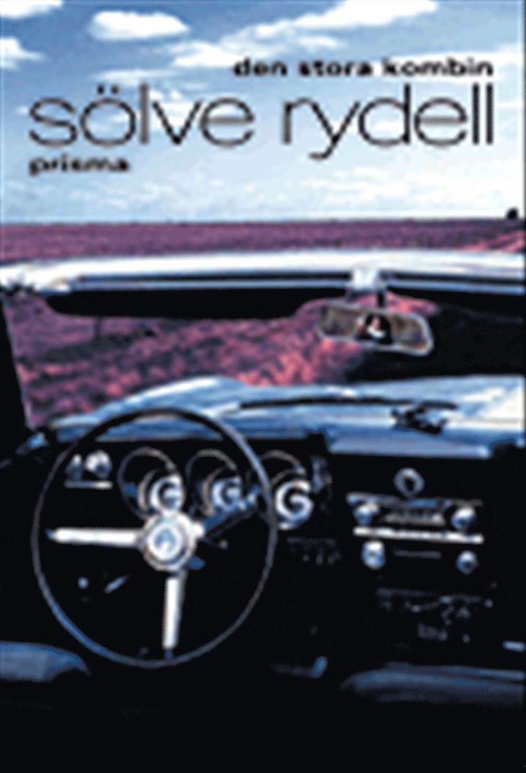 Sölve Rydell - Den stora kombin, Inbunden